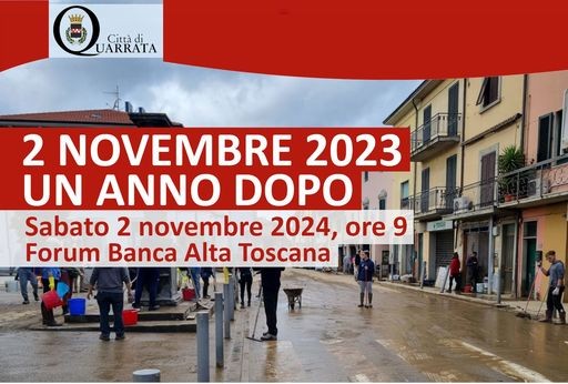 quarrata. NOVEMBRE 2023: UN ANNO DOPO