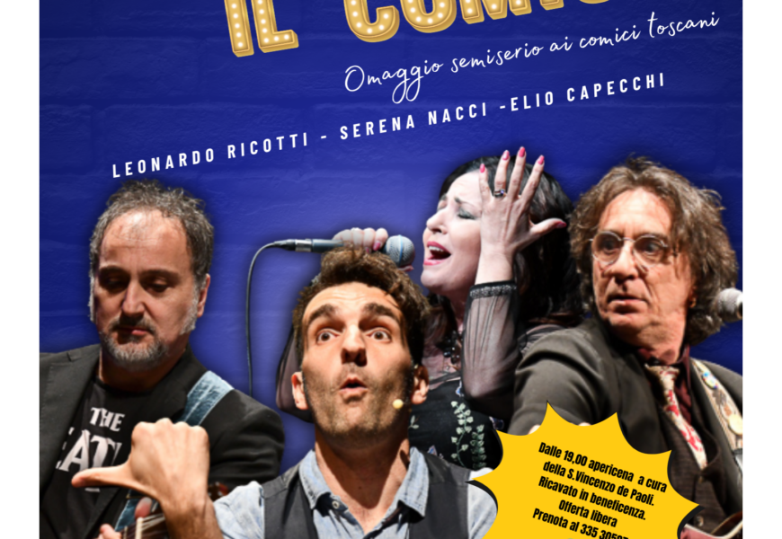 A MONTALE UNA SERATA DI COMICITÀ E MUSICA CON “VOLEVO FARE IL COMICO”