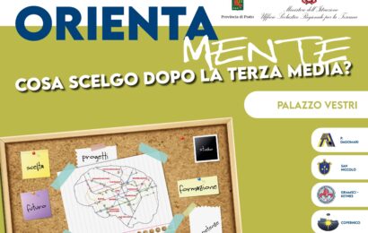 “ORIENTA–MENTE”. COSA SCELGO DOPO LA TERZA MEDIA?: DUE GIORNATE DI OPEN DAY PER GLI STUDENTI