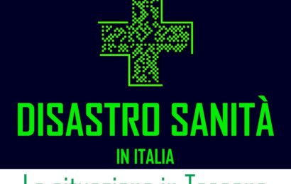 agliana. “DISASTRO SANITÀ IN ITALIA. LA SITUAZIONE IN TOSCANA”