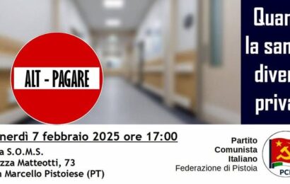 SANITÀ E PRIVATIZZAZIONE: UN INCONTRO PER DISCUTERNE A SAN MARCELLO PISTOIESE